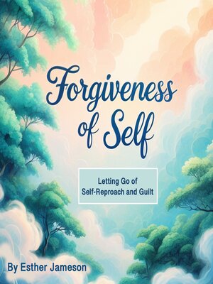 cover image of Forgiveness of Self